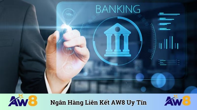 Ngân hàng liên kết AW8